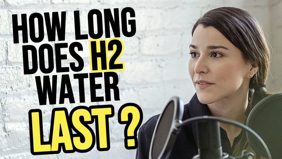 How long does hydrogen water last
