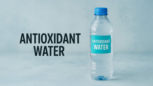 bottles water with label "Antioxidant water"